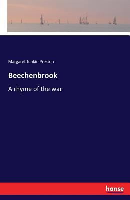 Beechenbrook: A rhyme of the war 3742821709 Book Cover