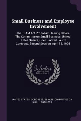 Small Business and Employee Involvement: The TE... 137828285X Book Cover