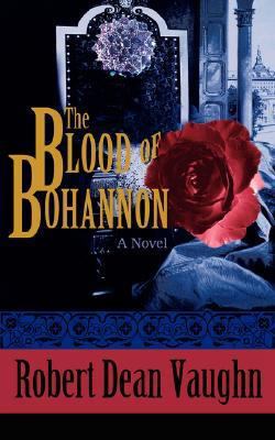 The Blood of Bohannon 0595464068 Book Cover