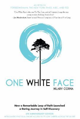 One White Face: How a Remarkable Leap of Faith ... 1626343403 Book Cover