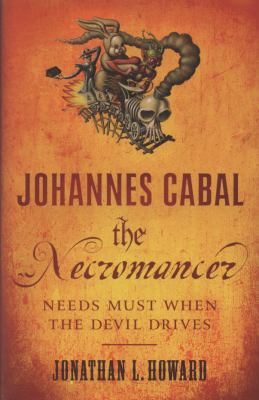 Johannes Cabal the Necromancer 0755347838 Book Cover