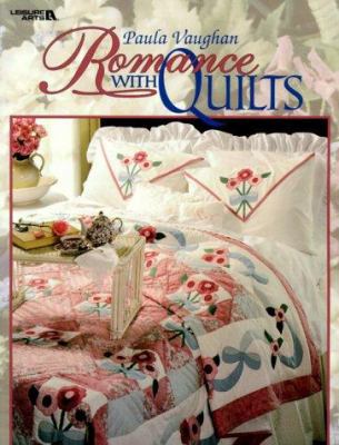 Paula Vaughan: Romance with Quilts (Leisure Art... 1574861824 Book Cover