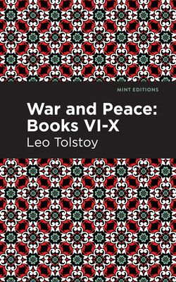 War and Peace Books VI - X 151328181X Book Cover