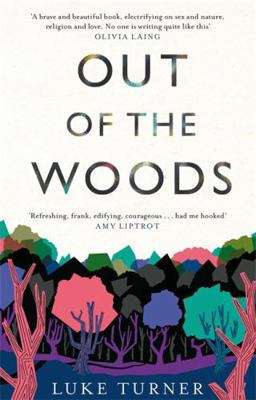 Out of the Woods 1474607152 Book Cover