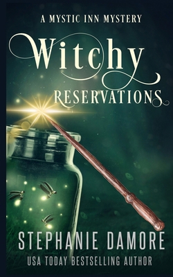 Witchy Reservations: A Paranormal Cozy Mystery 1960264001 Book Cover