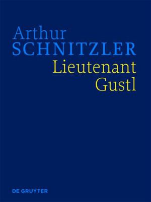 Lieutenant Gustl: Historisch-kritische Ausgabe ... [German] 3110227576 Book Cover
