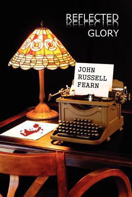 Reflected Glory: A Dr. Castle Classic Crime Novel 1434444465 Book Cover