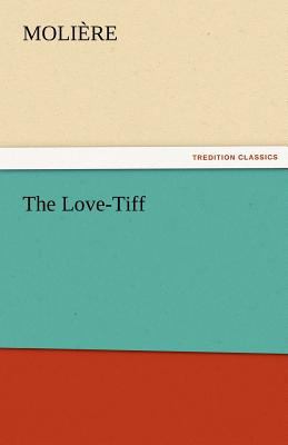 The Love-TIFF 3842463480 Book Cover
