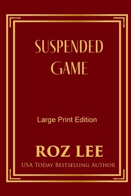 Suspended Game: Large Print Edition [Large Print] 1966224303 Book Cover