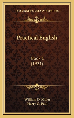 Practical English: Book 1 (1921) 1165027801 Book Cover