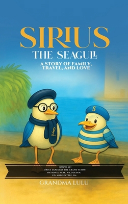Sirius the Seagull B0FY7WVVMV Book Cover