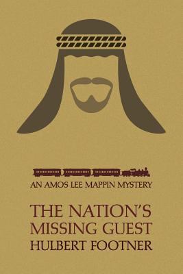 The Nation's Missing Guest (an Amos Lee Mappin ... 161646271X Book Cover