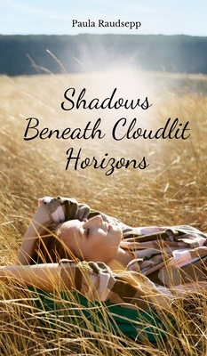 Shadows Beneath Cloudlit Horizons B0DR6556M6 Book Cover