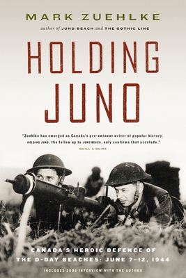 Holding Juno: Canada's Heroic Defence of the D-... 1771623829 Book Cover