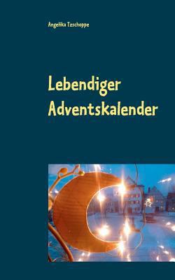 Lebendiger Adventskalender [German] 3744819108 Book Cover
