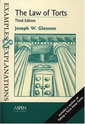 The Law of Torts: Examples & Explanations 0735540241 Book Cover