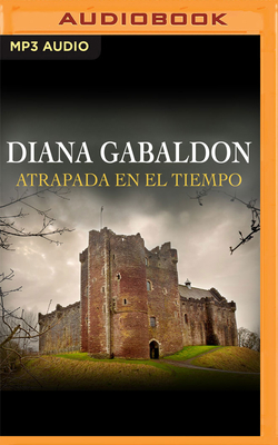Atrapada En El Tiempo (Narración En Castellano) [Spanish] 1713604000 Book Cover