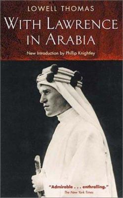 With Lawrence in Arabia 1853755001 Book Cover