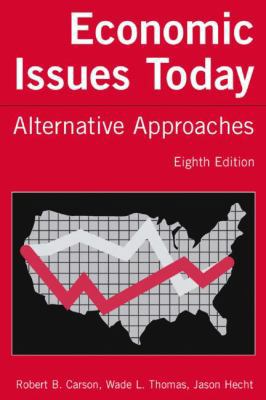 Economic Issues Today: Alternative Approaches 0765615010 Book Cover