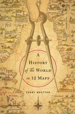 A History of the World in Twelve Maps 0670023396 Book Cover