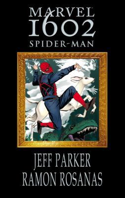 Marvel 1602: Spider-man 0785128174 Book Cover