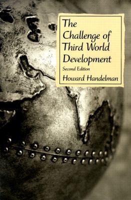 The Challenge of Third World Development (2nd E... 0130837571 Book Cover