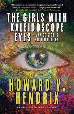 The Girls With Kaleidoscope Eyes: Analog Storie... 1933846771 Book Cover