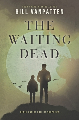 The Waiting Dead B0DXL54WWB Book Cover