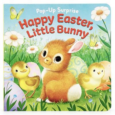 Pop-Up Surprise Happy Easter, Little Bunny 1646386868 Book Cover