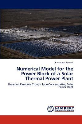Numerical Model for the Power Block of a Solar ... 3659289159 Book Cover
