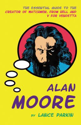 Alan Moore 1842432842 Book Cover