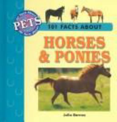 101 Facts about Horses & Ponies 0836830199 Book Cover