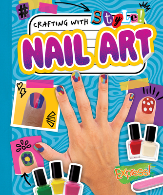 Nail Art B0DD1JHP4P Book Cover