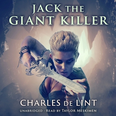 Jack the Giant Killer Lib/E 1665087722 Book Cover