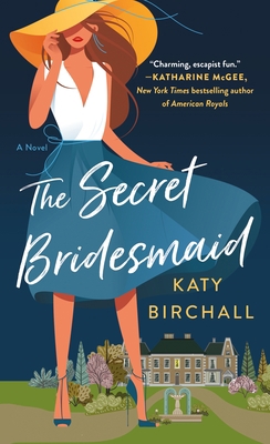 The Secret Bridesmaid 1250876990 Book Cover