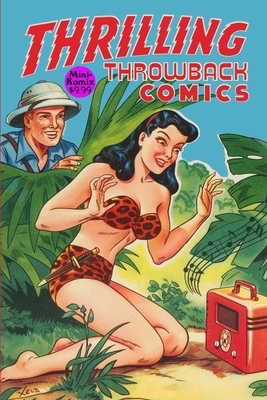 Thrilling Throwback Comics 1387933833 Book Cover
