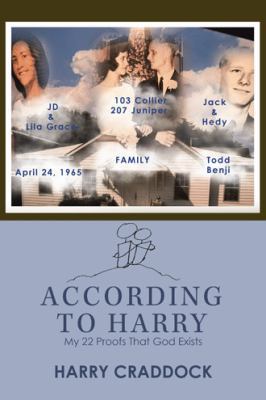 According to Harry: My 22 Proofs That God Exists 1982217014 Book Cover