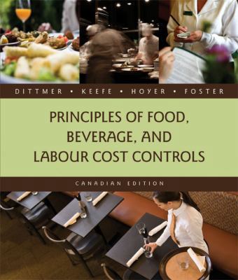 Principles of Food, Beverage, and Labour Cost C... 0470158182 Book Cover