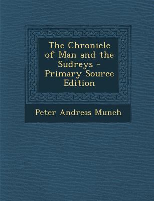 The Chronicle of Man and the Sudreys [Latin] 1287522661 Book Cover