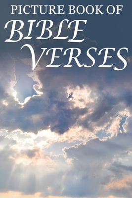 Picture Book of Bible Verses: For Seniors with ... [Large Print] B083XW68QF Book Cover