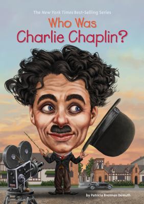 Who Was Charlie Chaplin? 0399542418 Book Cover