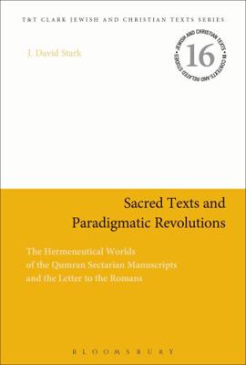 Sacred Texts and Paradigmatic Revolutions: The ... 0567271587 Book Cover