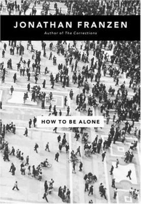 How to Be Alone 0007147252 Book Cover