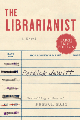 The Librarianist [Large Print] 0063322765 Book Cover