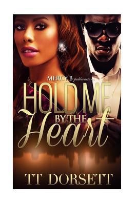 Hold Me By The Heart 1981288163 Book Cover