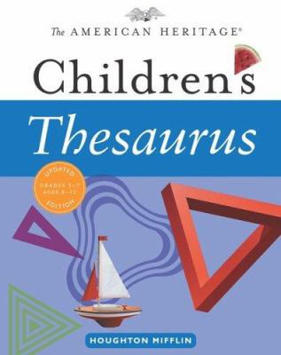 Childrens Thesaurus The American Heritage Updat... B072634HL8 Book Cover