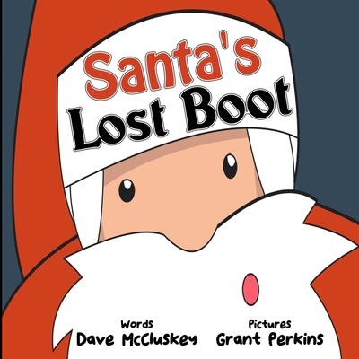 Santa's Lost Boot 1914381300 Book Cover
