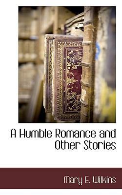 A Humble Romance and Other Stories 1117512045 Book Cover