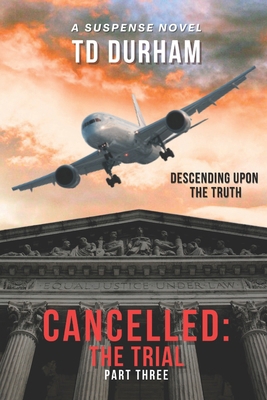 Cancelled: The Trial 1734298243 Book Cover