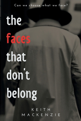 The Faces That Don't Belong B0DKGFDDZH Book Cover